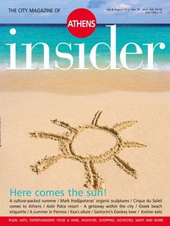 Athens insider 104 /  July – August 2012