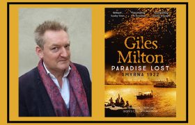 Remembering Smyrna through Giles Milton’s Paradise Lost